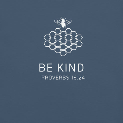 Be Kind Proverbs 16:24 Christian Bible Verse T-Shirt